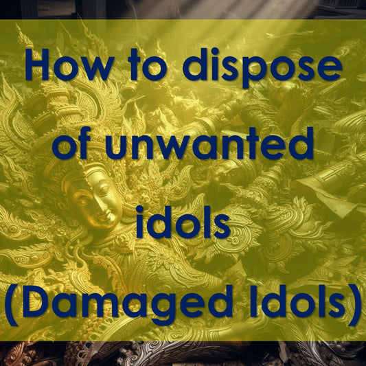 How to dispose of unwanted idols (Damaged Idols)